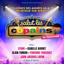 Salut Les Copains - La Tourn&eacute;e