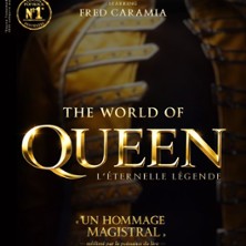 The World of Queen - L'Eternelle L&eacute;gende