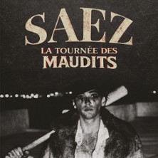 Saez - La Tourn&eacute;e des Maudits