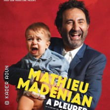 MATHIEU MADENIAN - A PLEURER DE RIRE