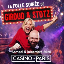 LA FOLLE SOIREE DE GIROUD ET STOTZ